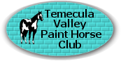 Visit Temecula Valley Paint Horse Club